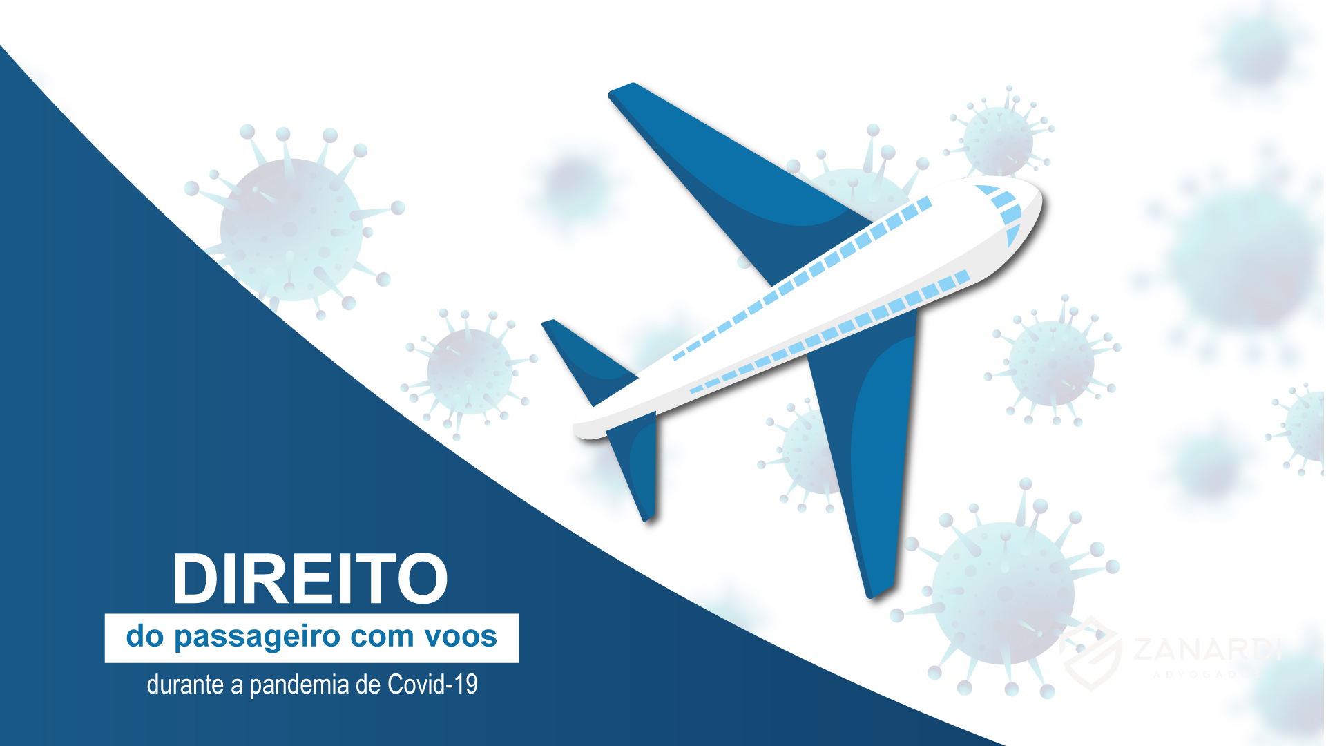 DIREITOS DOS PASSAGEIROS DURANTE A PANDEMIA